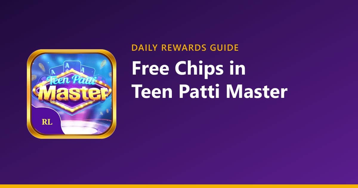 Free chips in Teen Patti Master guide cover